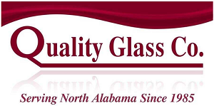 Quality Glass Company Serving North Alabama since 1985